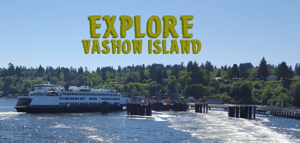 Things to do on Vashon Island